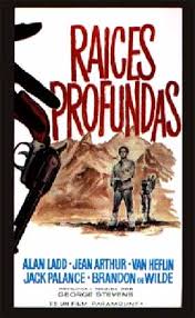 Cartel de la película, Raíces profundas, 1953