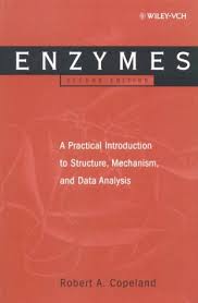 Enzymes A Practical Introduction to Structure, Mechanism, and Data Analysis 2806