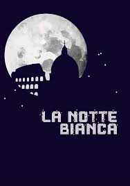 notte bianca
