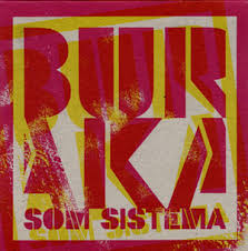 Buraka Som Sistema - Sound of Kuduro