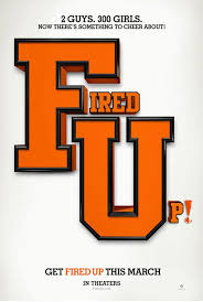 Fired Up! (2009) (upcoming) Icon