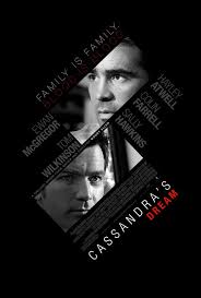 Cassandra'nın Rüyası - Cassandra's Dream (2007) Cassandra'nın Rüyası - Cassandra's Dream (2007)