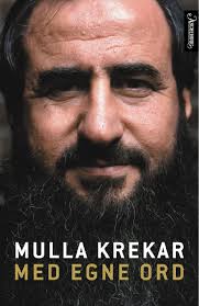 Mullah Krekars story is dramatic 