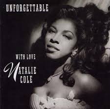 Unforgettable, Natalie Cole 