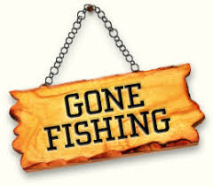 ::: gone fishing :::