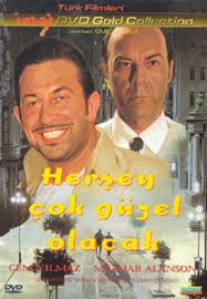 Herşey çok güzel olacak Herşey çok güzel olacak